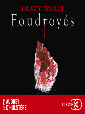 cover image of Foudroyés